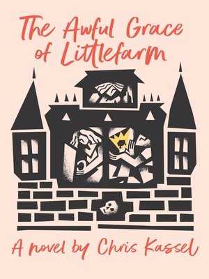 cover image of THE AWFUL GRACE OF LITTLEFARM